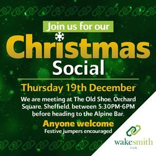 Wake Smith Link Festive Social, Thursday 19th December at 5.30pm, The Old Shoe in Orchard Square